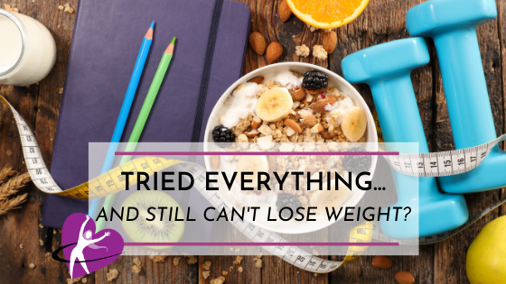 Tried everything and still can't lose weight?