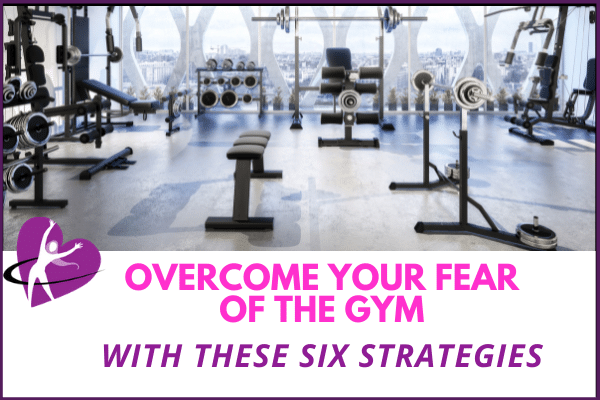are you scared of going to the gym? Overcome your fear with these simple strategies.